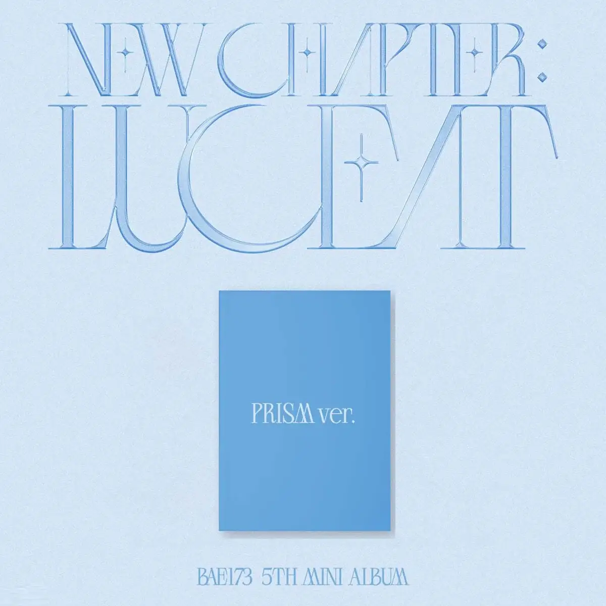 BAE173 - New Chapter : Luceat : 5th Mini Album - Image 7