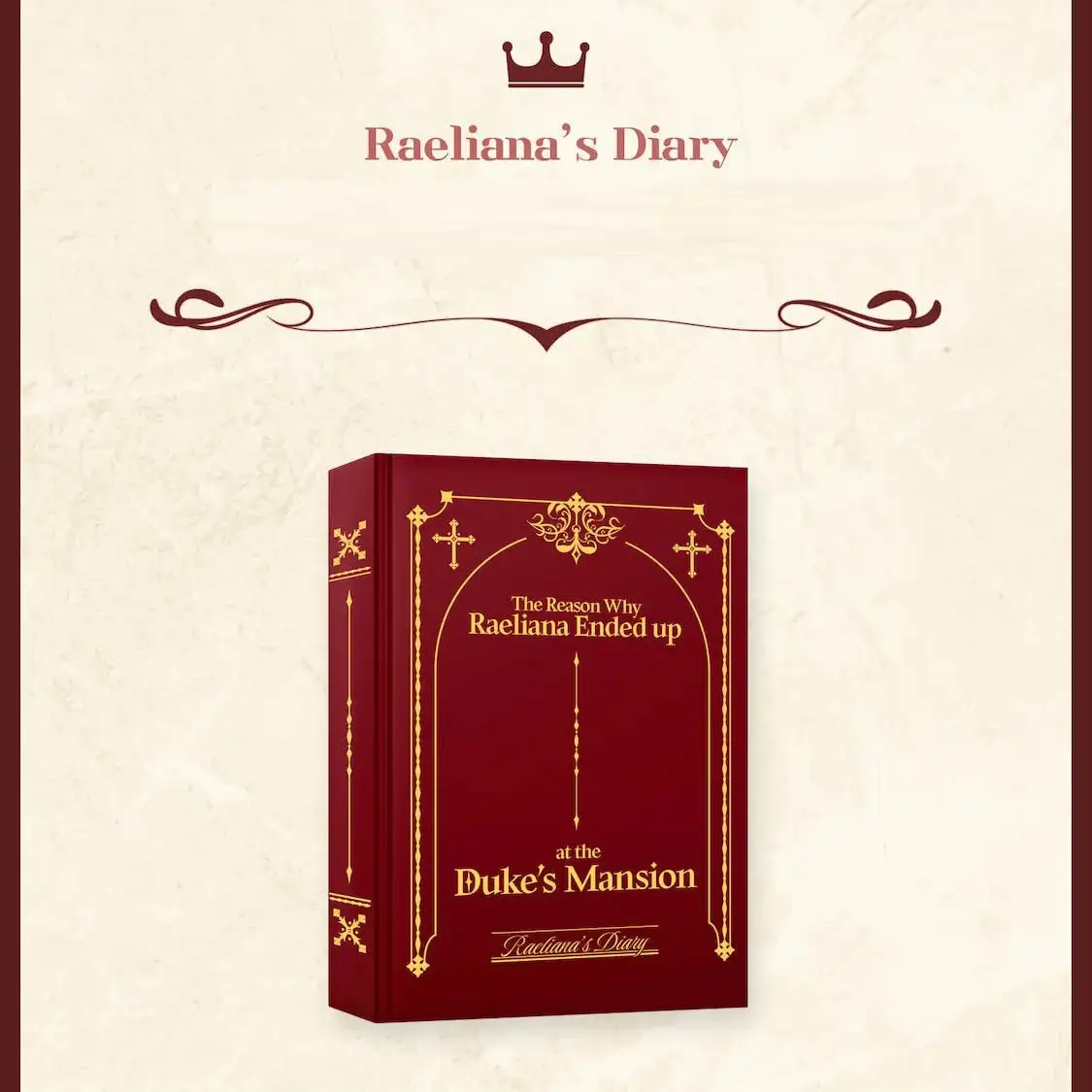 The Reason Why Raeliana Ended up at the Duke’s Mansion - Diary Set - Image 2